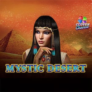 Mystic Desert EGT